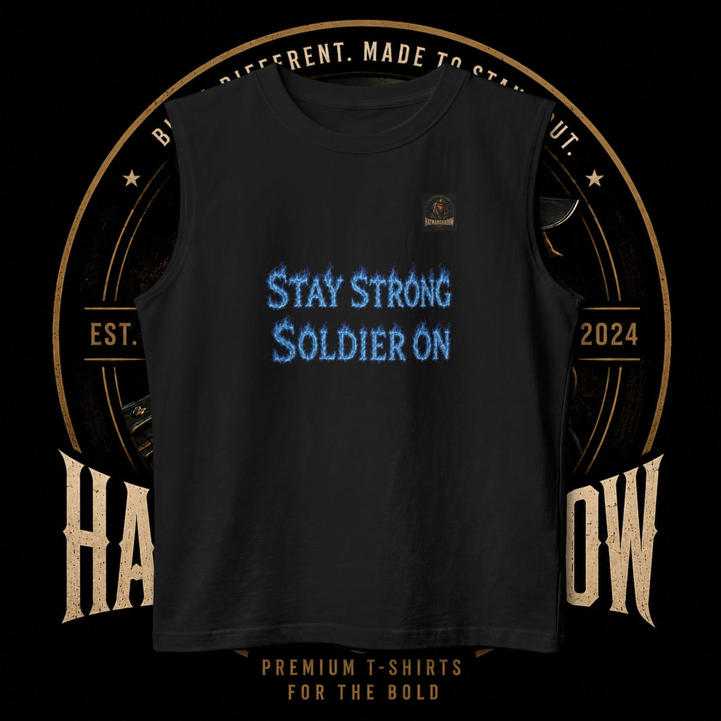 Stay Strong Soldier On Muscle Tank — Military Support Motivational Tank Top